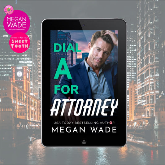 [PRE-ORDER]  Dial A for Attorney – Billionaire Romance featuring a plus-size heroine (Curves & Capital Book 4)