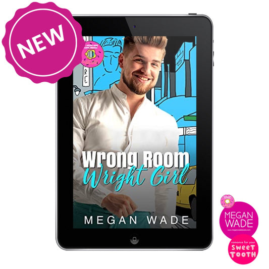 Wrong Room, Wright Girl (Wrong/Wright Series, book 2)