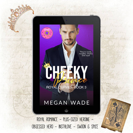 Cheeky Prince - Royal Curves, book 3  (ebook) - BBW Royal Romance